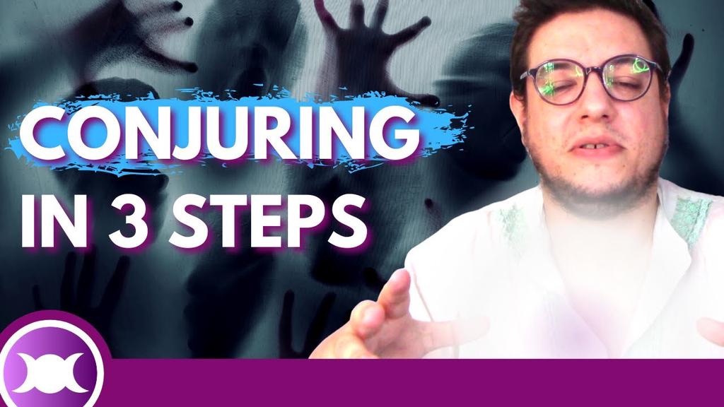 'Video thumbnail for HOW TO SUMMON AN ANGEL, A DEMON AND OTHER BEINGS - 3 fundamental steps for CONJURING MAGICK'