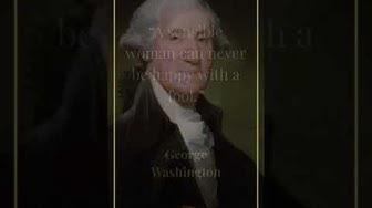 'Video thumbnail for George Washington Quotes II (#shorts)'