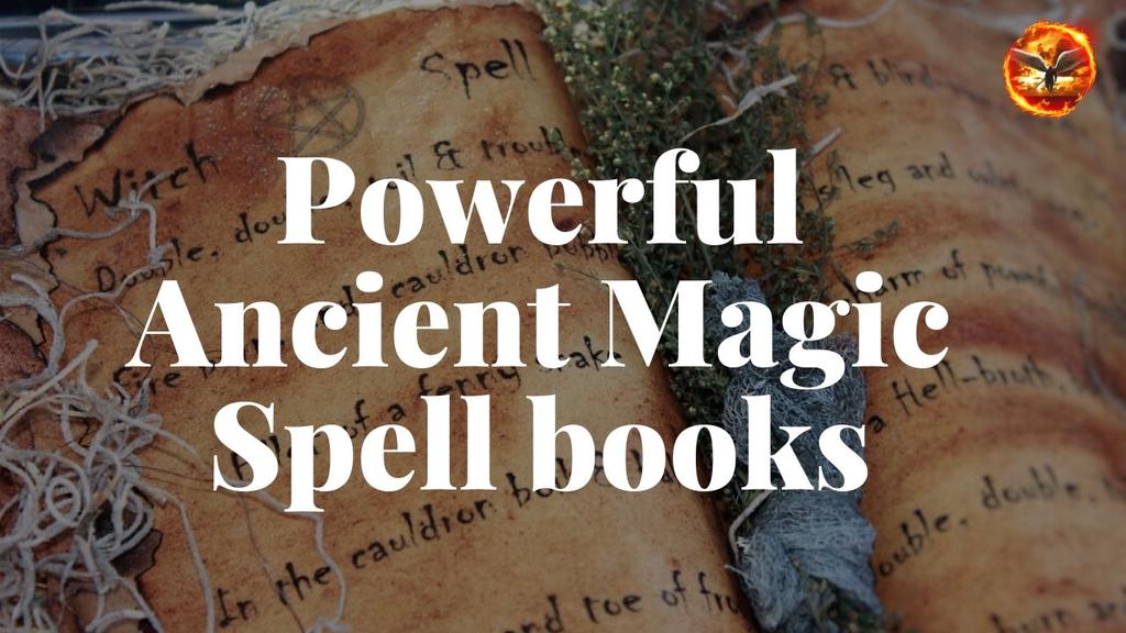 'Video thumbnail for Powerful Ancient Magic Spell books Part I'