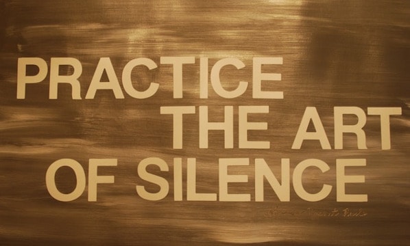 How to Practice Silence