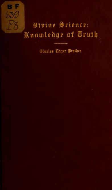 Divine science by Charles Edgar Prather - 1915