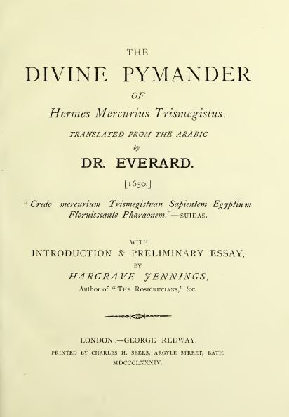 Divine pymander of Hermes Mercurius Trismegistus - 1884