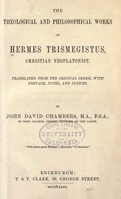 The theological and philosophical works of Hermes Trismegistus - 1882