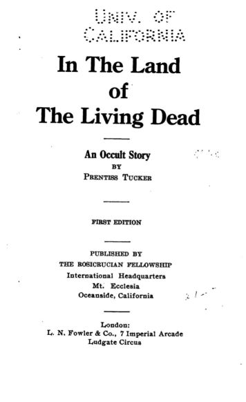 In the land of the living dead - an occult story by Prentiss Tucker - 1921