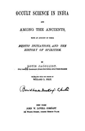 Occult Science In India Pt. 1 by Willard L Felt - 1884