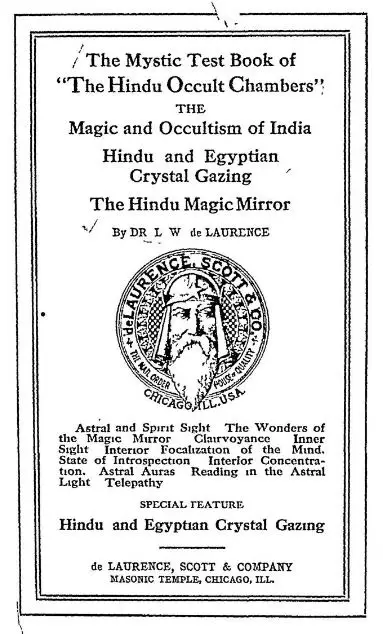 The Mystic Test Book Of The Hindu Occult Ghambers by Dr L W De Laurence - 1909