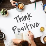 8 Easy Tips to Grow a Positive Mindset