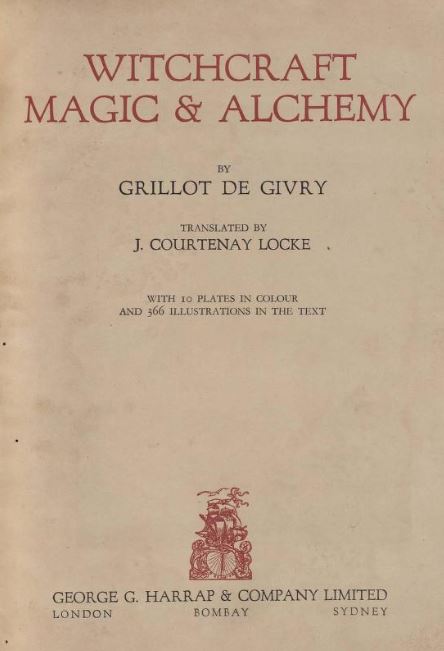 Witchcraft magic and alchemy by G.D. Givry - 1931